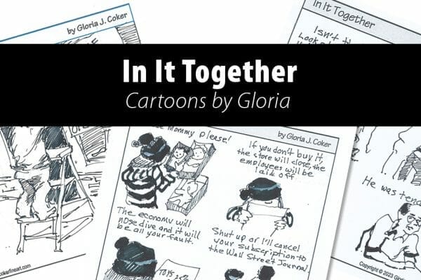 Introducing In It together. Cartoons by Gloria